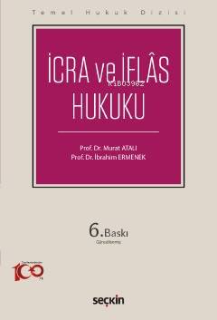 İcra ve İflâs Hukuku (THD) - 1