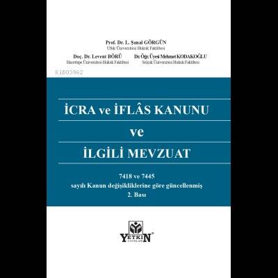 İcra Ve İflâs Kanunu Ve İlgili Mevzuat - 1