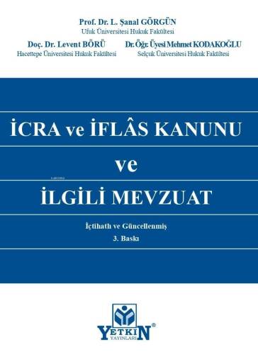 İcra Ve İflâs Kanunu Ve İlgili Mevzuat - 1