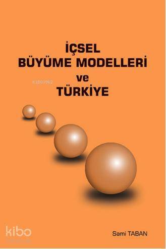 İçsel Büyüme Modelleri ve Türkiye - 1