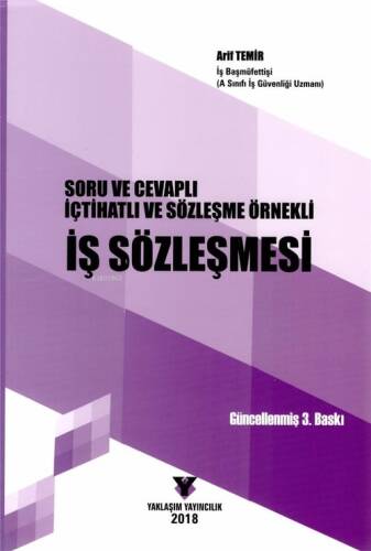 İçtihatlı ve Sözleşme Örnekli İş Sözleşmesi - 1