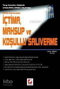 İçtima, Mahsup ve Koşullu Salıverme - 1