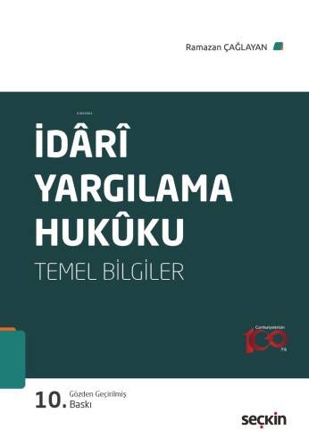 İdarî Yargılama Hukuku (Temel Bilgiler) - 1