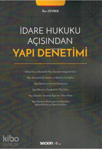 İdare Hukuku Açısından Yapı Denetimi - 1