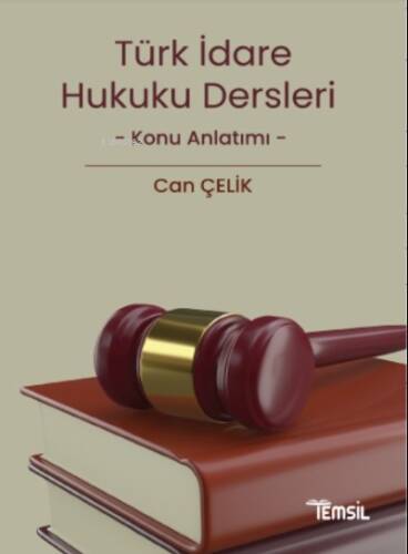 İdare Hukuku Dersleri Konu Anlatımı - 1