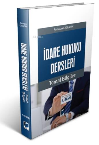 İdare Hukuku Dersleri Temel Bilgiler - 1