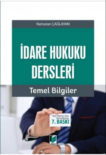 İdare Hukuku Dersleri Temel Bilgiler - 1