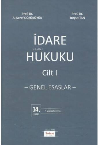 İdare Hukuku – Genel Esaslar – Cilt 1 - 1