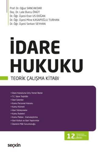 İdare Hukuku ;Teorik Çalışma Kitabı - 1