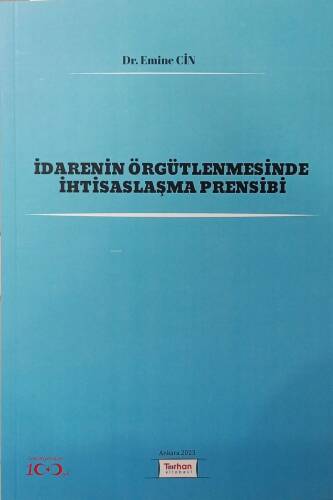 İdarenin Örgütlenmesinde İhtisaslaşma Prensibi - 1