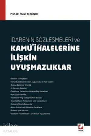 İdarenin Sözleşmeleri ve Kamu İhalelerine İlişkin Uyuşmazlıklar - 1