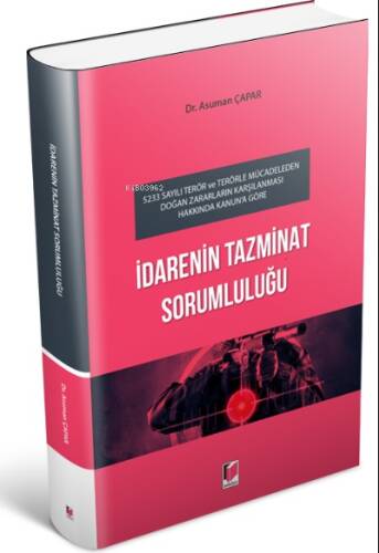 İdarenin Tazminat Sorumluluğu - 1