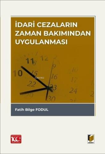 İdari Cezaların Zaman Bakımından Uygulanması - 1