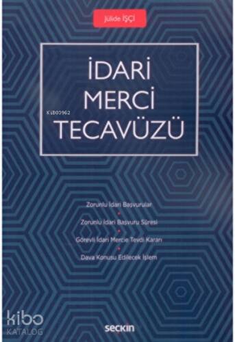 İdari Merci Tecavüzü - 1