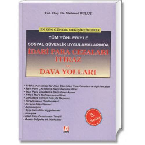 İdari Para Cezaları İtiraz ve Dava Yolları - 1