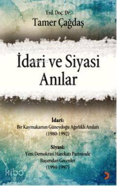 İdari ve Siyasi Anılar - 1