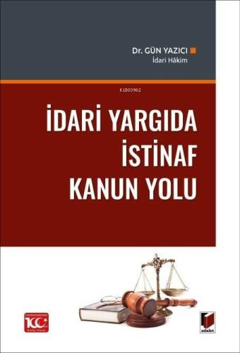 İdari Yargıda İstinaf Kanun Yolu - 1