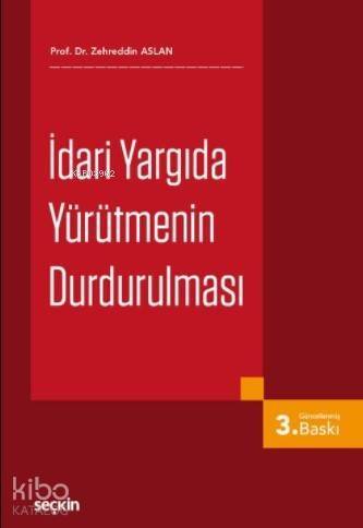 İdari Yargıda Yürütmenin Durdurulması - 1