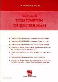 İdari Yargıda Yürütmenin Durdurulması - 1