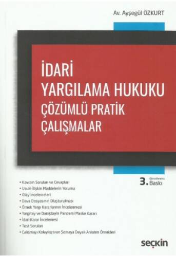 İdari Yargılama Hukuku Çözümlü Pratik Çalışmalar - 1