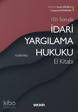 İdari Yargılama Hukuku El Kitabı - 1