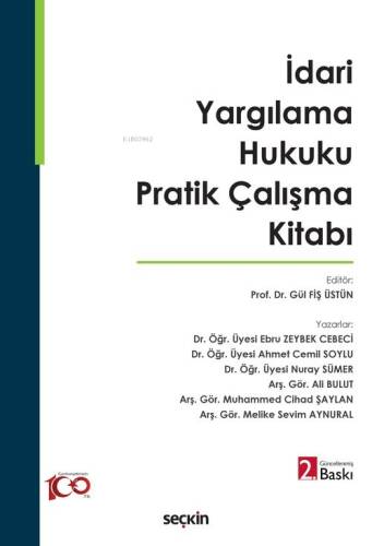 İdari Yargılama Hukuku Pratik Çalışma Kitabı - 1