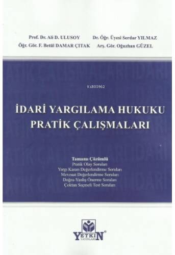 İdari Yargılama Hukuku Pratik Çalışmaları - 1