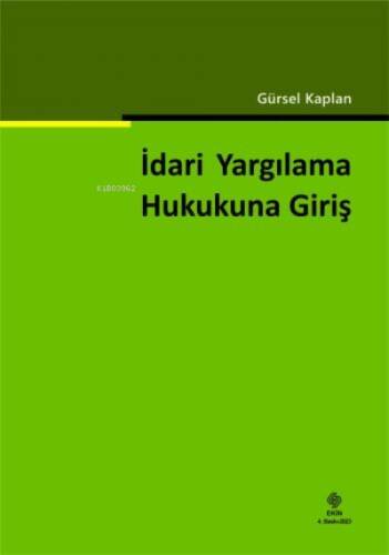 İdari Yargılama Hukukuna Giriş Gürsel Kaplan - 1