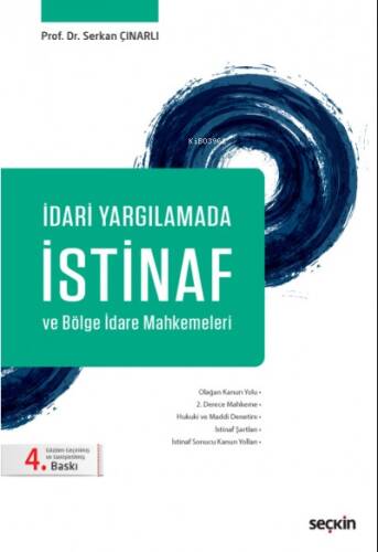 İdari Yargılamada İstinaf ve Bölge İdare Mahkemeleri - 1