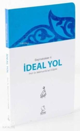 İdeal Yol - Cep Boy (Başmakaleler-4) - 1