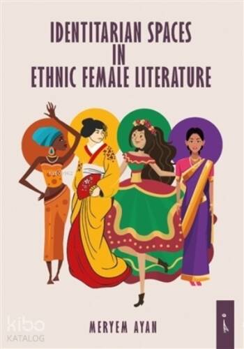 Identitarian Spaces In Ethnic Female Literature - 1