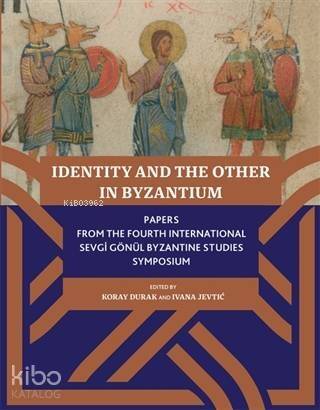 Identity And The Other In Byzantium - 1