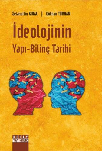 İdeolojinin Yapı-Bilinç Tarihi - 1