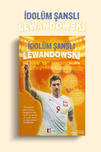 İdolüm Şanslı Lewandowski - 1