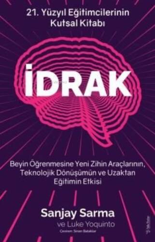 İdrak - 21. Yüzyıl Eğitimcilerinin Kutsal Kitabı - 1