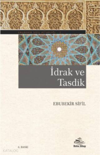 İdrak ve Tasdik - 1