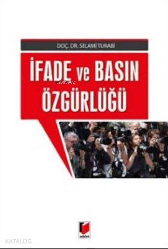 İfade Ve Basın Özgürlüğü - 1