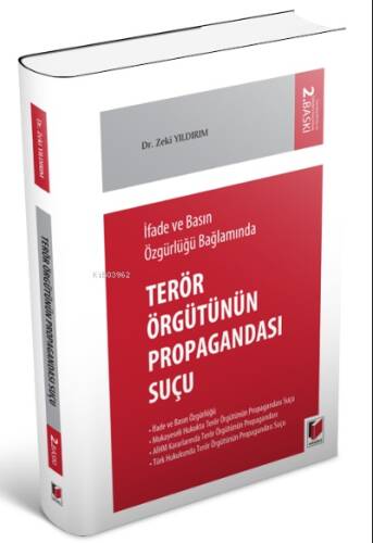 İfade ve Basın Özgürlüğü Bağlamında Terör Örgütünün Propagandası Suçu - 1