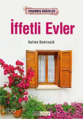 İffetli Evler - 1