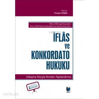 İflas ve Konkordato Hukuku - 1