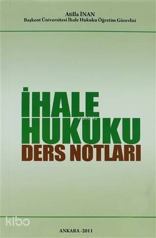 İhale Hukuku Ders Notları - 1