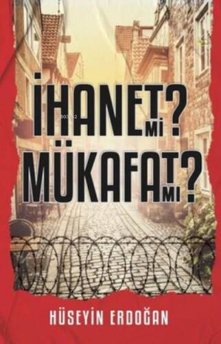 İhanet mi Mükafat mı? - 1