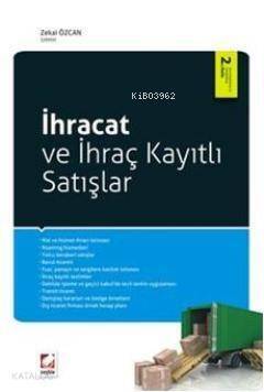 İhracat ve İhraç Kayıtlı Satışlar - 1