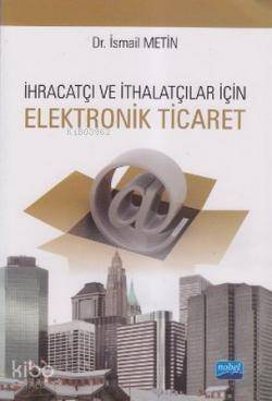 İhracatçı Ve İthalatçılar için Elektronik Ticaret - 1