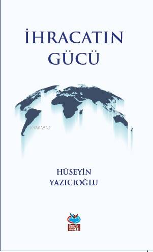 İhracatın Gücü - 1