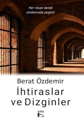 İhtiraslar ve Dizginler - 1