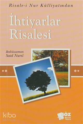 İhtiyarlar Risalesi (Mini Boy); Risale-i Nur Külliyatından - 1