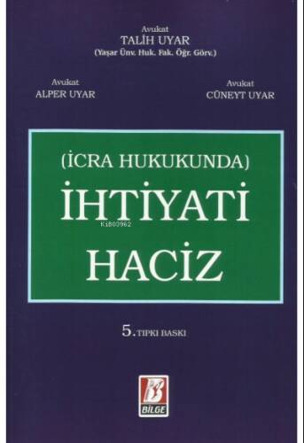 İhtiyati Haciz (İcra Hukukunda) - 1