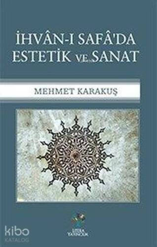 İhvan-ı Safa'da Estetik ve Sanat - 1