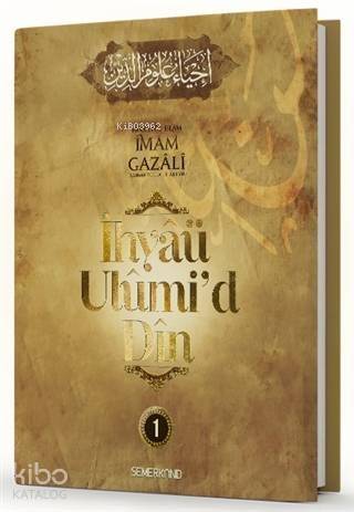 İhyaü Ulumi'd Din 1.Cilt - 1